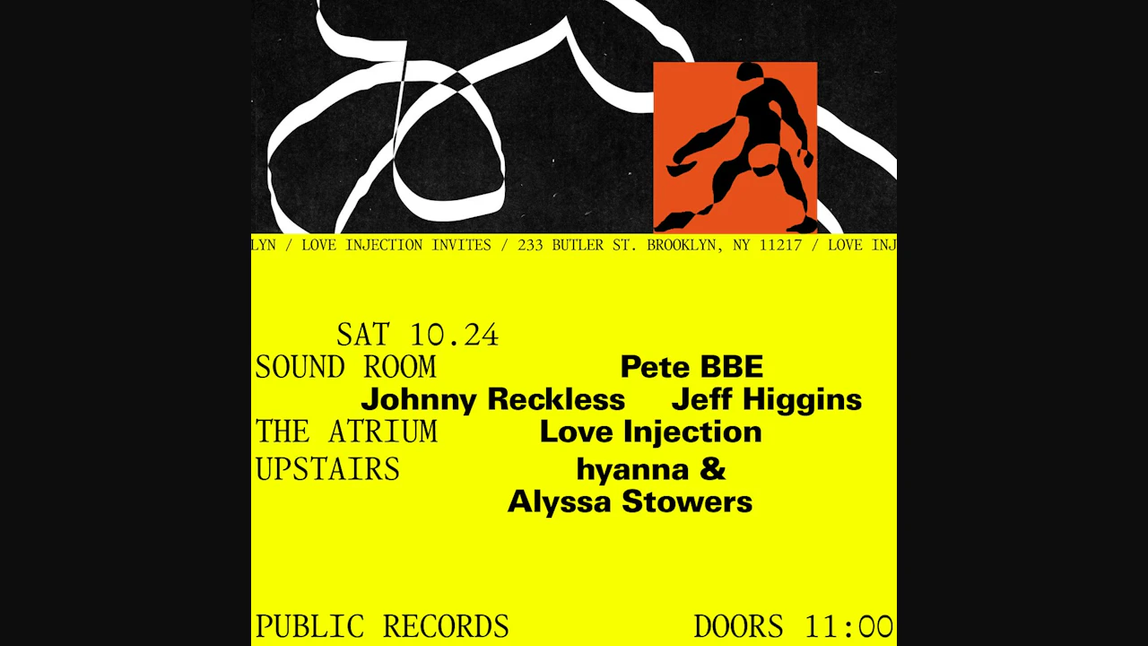 Love Injection Invites: Pete BBE, Johnny Reckless, Jeff Higgins, hyanna & Alyssa Stowers