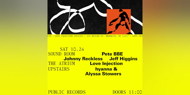 Love Injection Invites: Pete BBE, Johnny Reckless, Jeff Higgins, hyanna & Alyssa Stowers