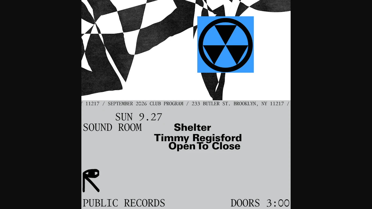 Shelter: Timmy Regisford Open To Close