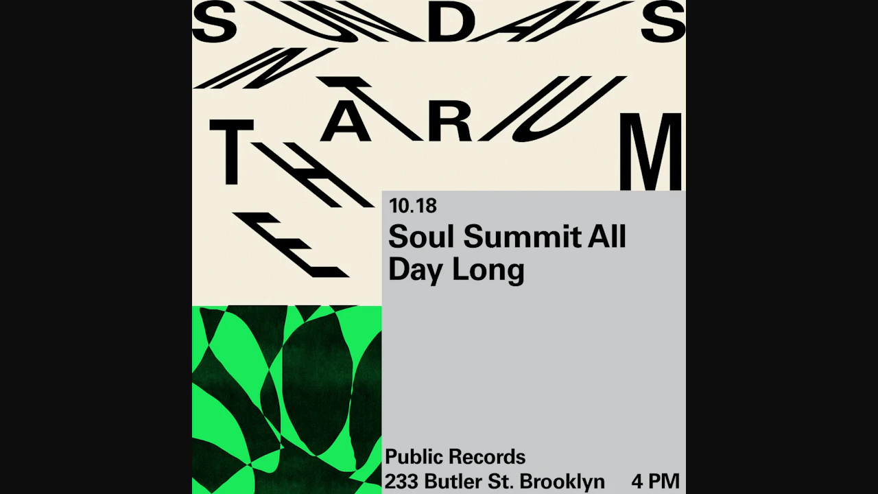 The Atrium: Soul Summit All Day Long
