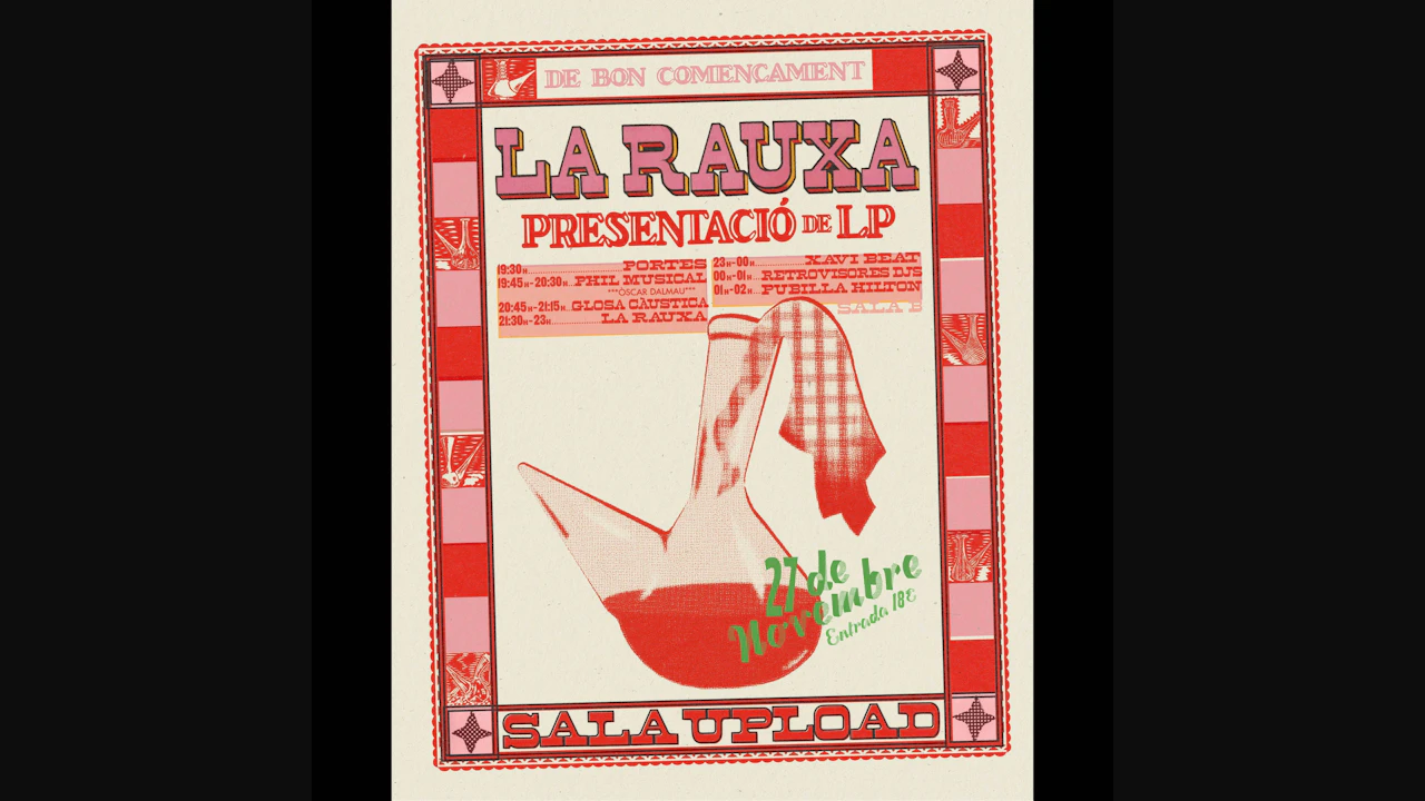 La Rauxa - Presentació de LP