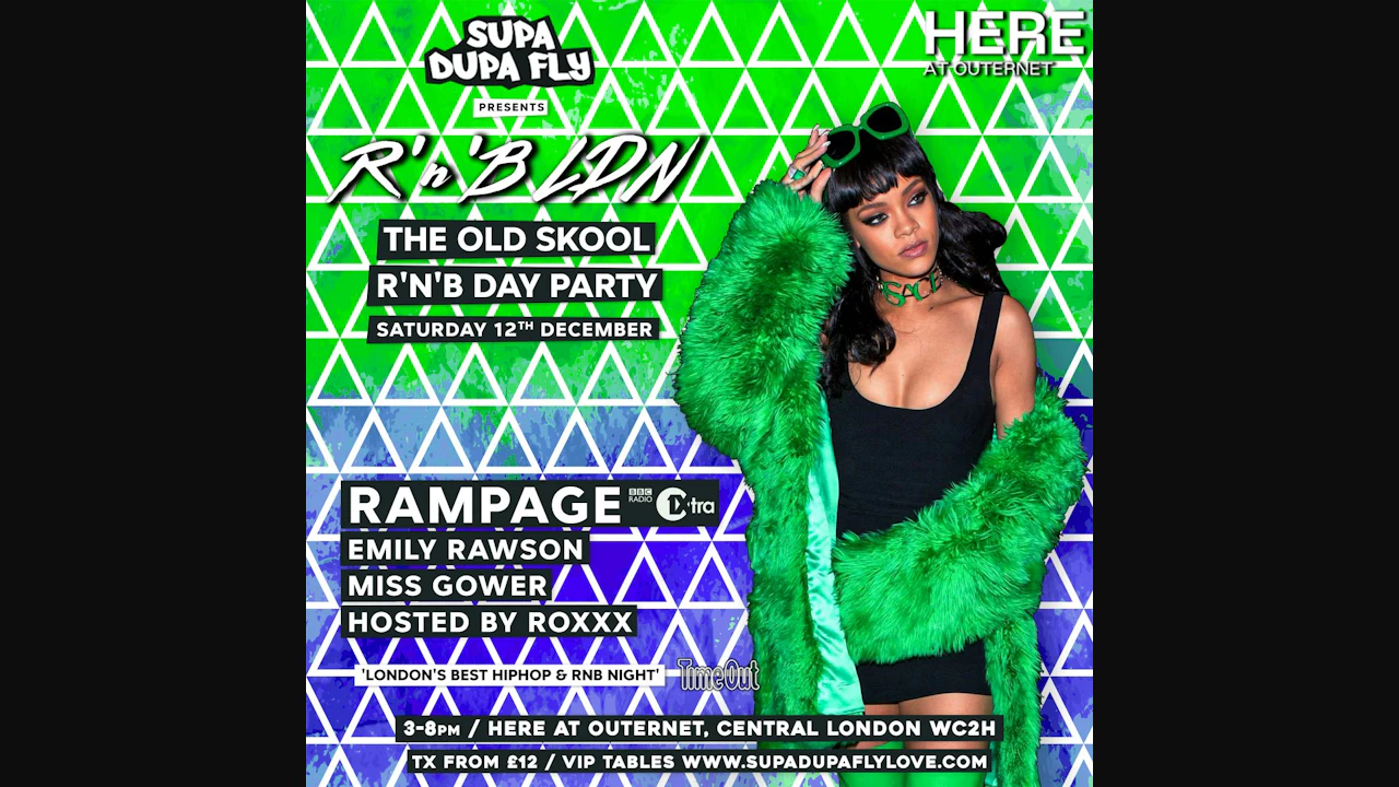 R'n'B LDN Day Party: Outernet Live w/ Rampage