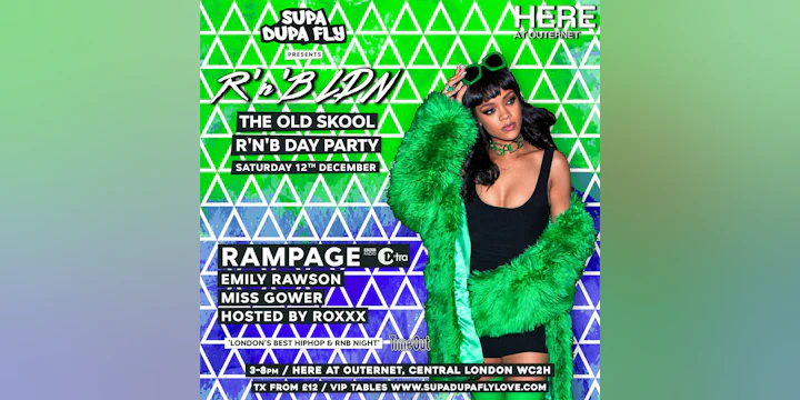 R'n'B LDN Day Party: Outernet Live w/ Rampage