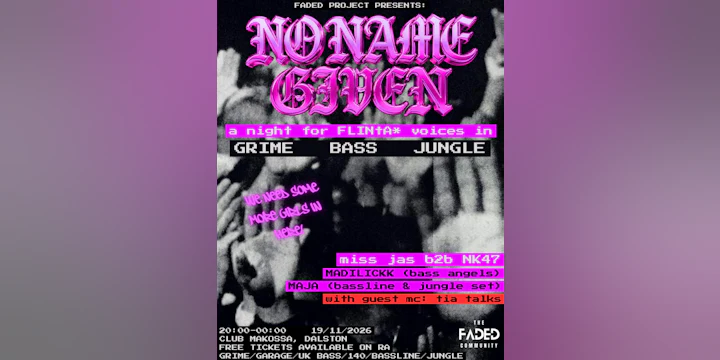 No Name Given - Free Flinta* Bass / Grime / Jungle / Dubstep