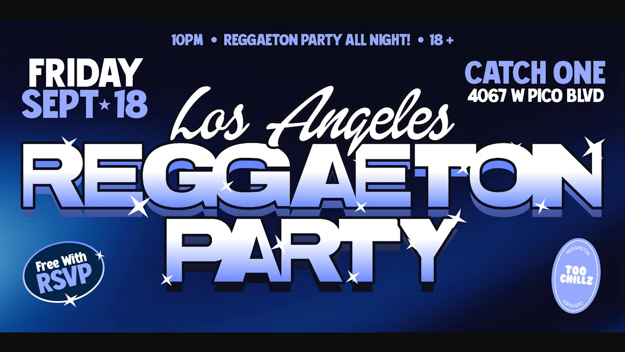 Reggaeton Party @ Catch One Los Angeles