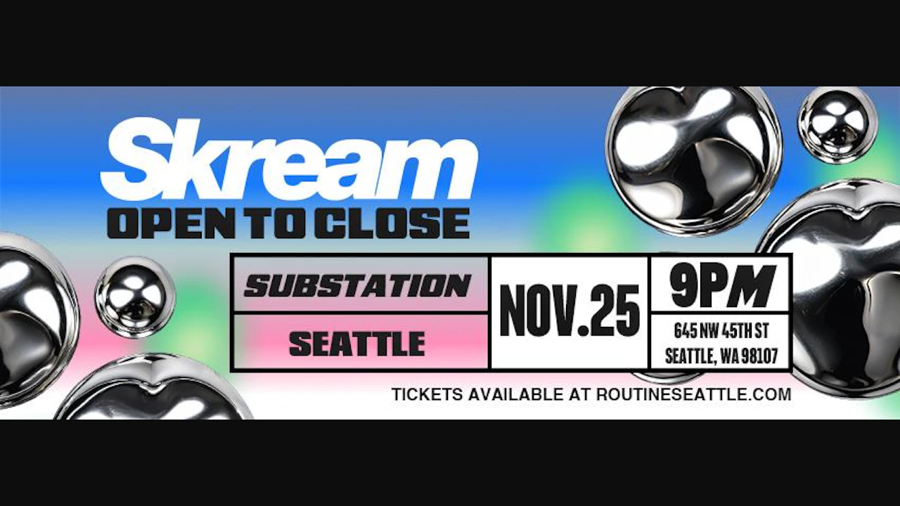 Skream (Open to Close)