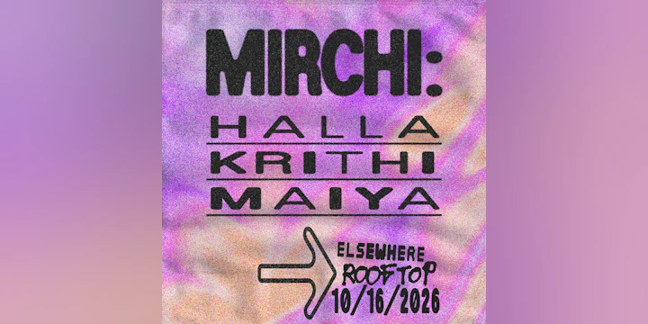 MIRCHI: Halla, Krithi, Maiya