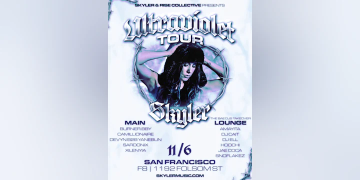 Skyler Ultraviolet Tour