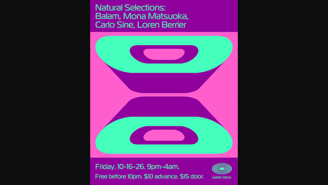 Natural Selections: Balam, Mona Matsuoka, Carlo Sine, Loren Berrier