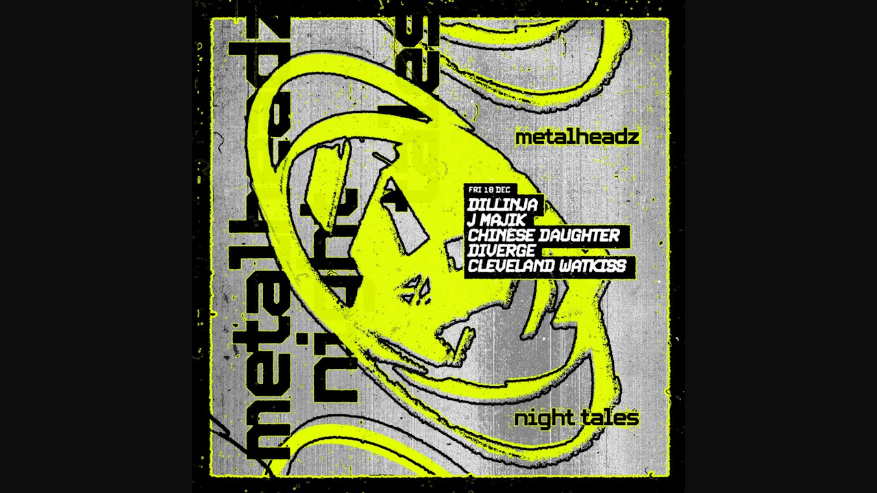 Metalheadz: Dillinja, J Majik, Chinese Daughter, Diverge, Cleveland Watkiss