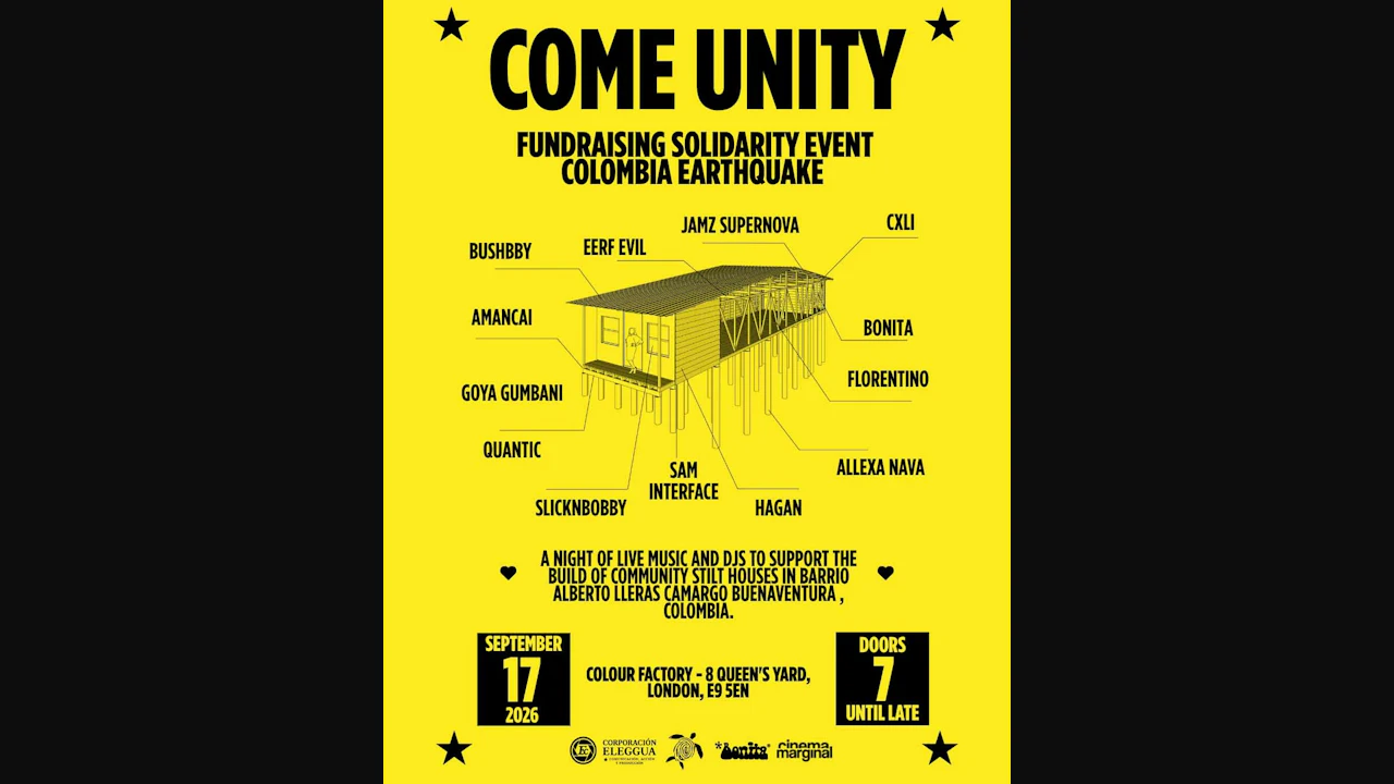 COME UNITY: Quantic, Jamz Supernova, Florentino, Bonita, SlickNBobby, Florentino ++