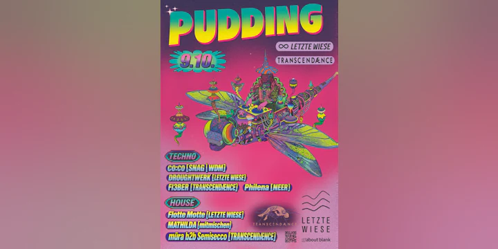 Pudding ∞ Letzte Wiese × Transcendænce