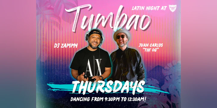 Tumbao Thursdays with DJ Zammy & Juan Carlos