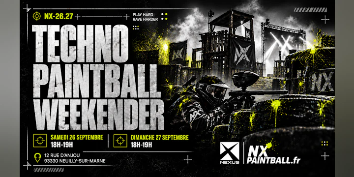 Nexus x Nx Paintball : Techno Paintball Weekender 8