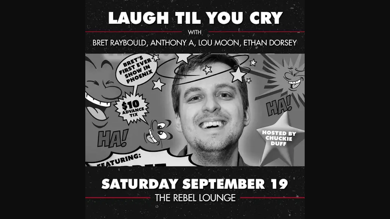 Laugh Til You Cry - Bret Raybould