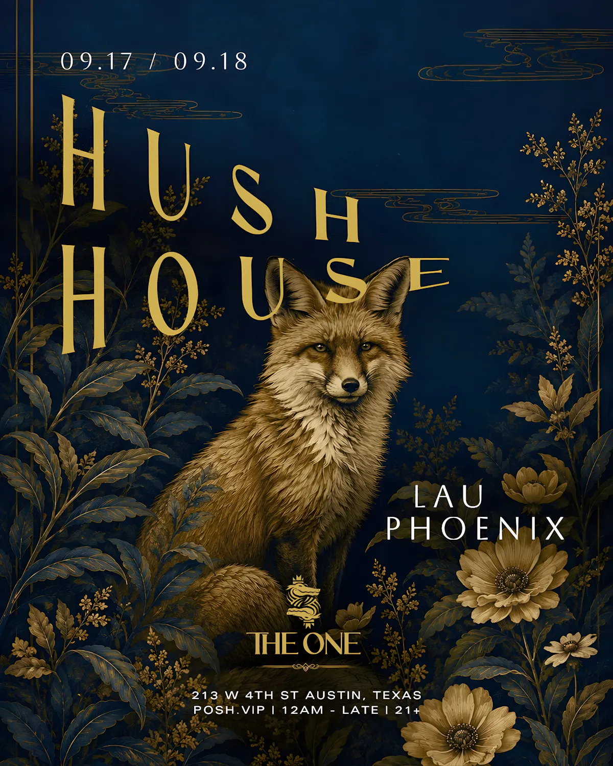 Hush House w/ Lau and Phoenix at The One 09.17