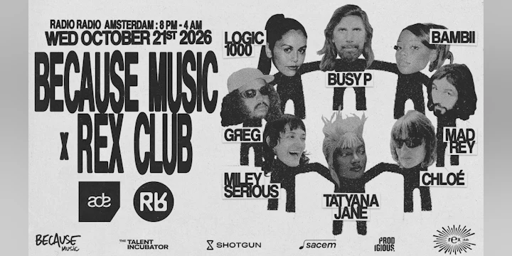 Because Music x Rex Club: Busy P, Chloé, Miley Serious &more