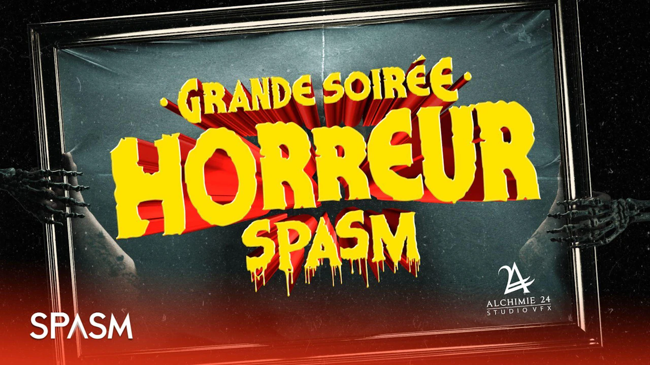 Grande Soirée Horreur - Spasm 2026