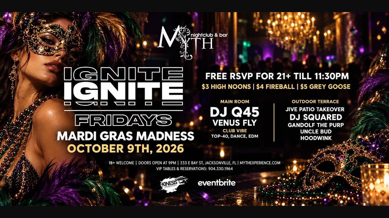 Myth Nightclub Presents: Ignite Fridays - Mardi Gras Madness