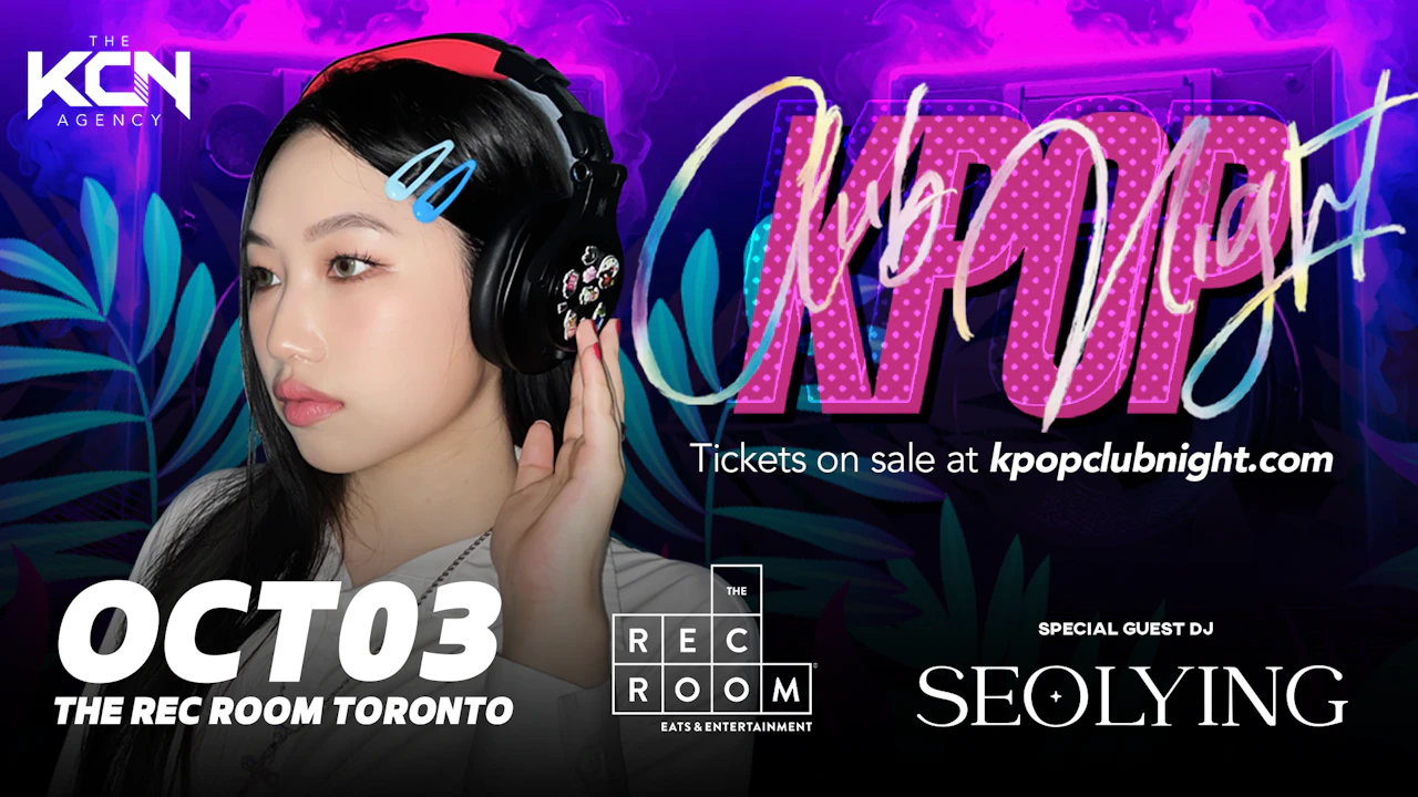 Kpop Club Night in Toronto Oct 3