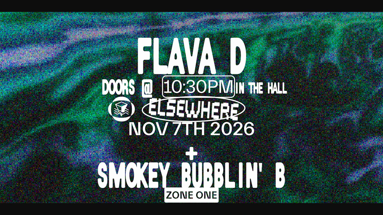 Flava D, Smokey Bubblin' B