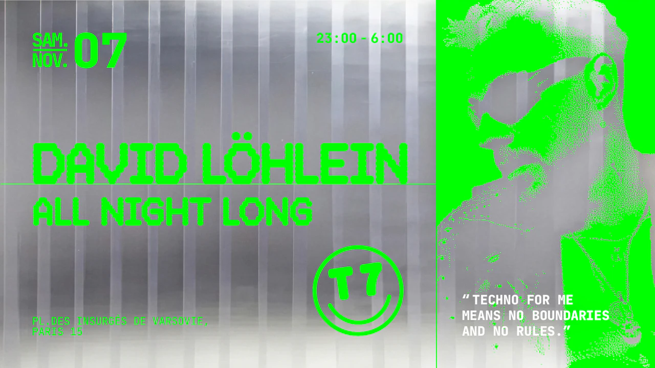 T7 : David Löhlein All Night Long