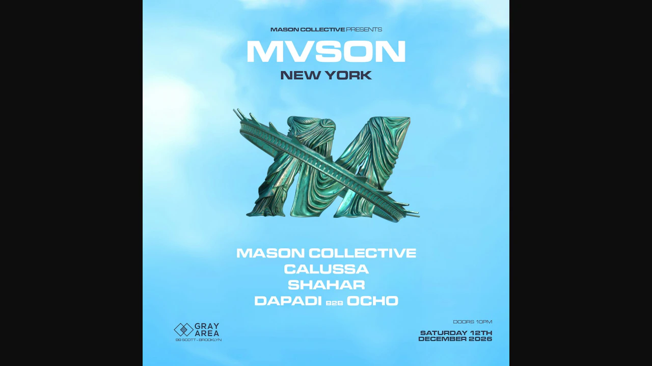 Mason Collective, Calussa, Shahar & Guests *MVSON*