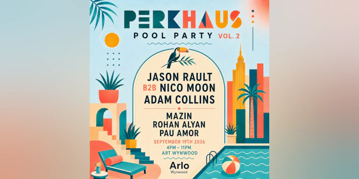 Perkhaus x Arlo Rooftop Pool Party