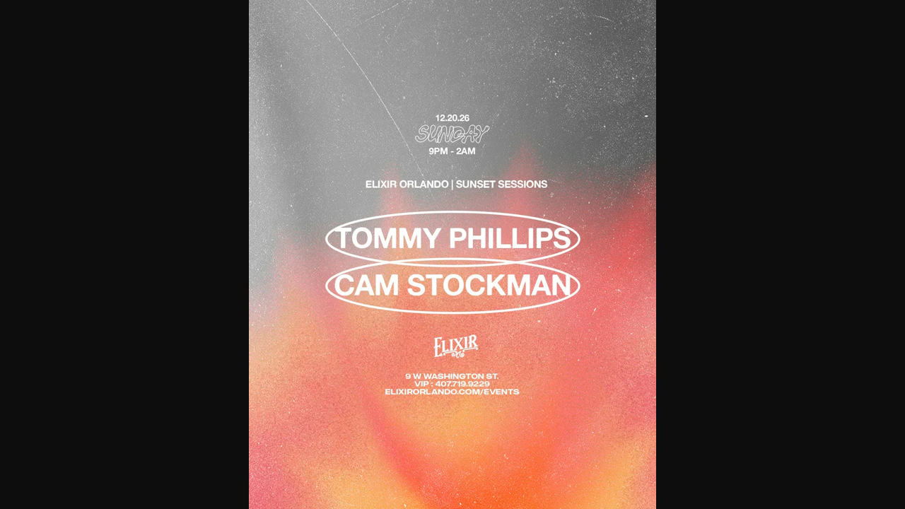 Tommy Phillips + Cam Stockman: Orlando