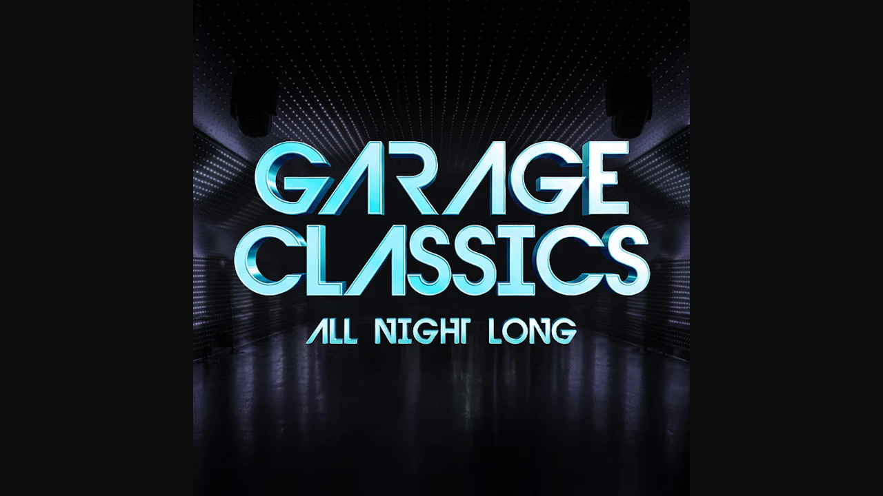 Garage Classics All Night Long - Limited Free Tickets