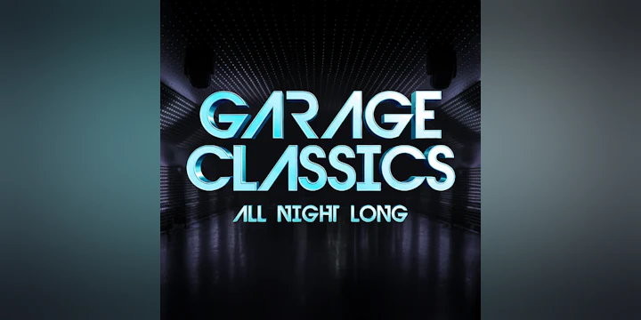Garage Classics All Night Long - Limited Free Tickets