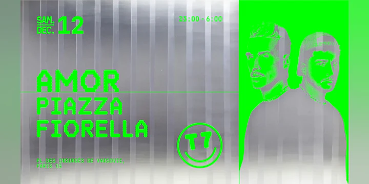 T7 : Amor, Piazza & Fiorella