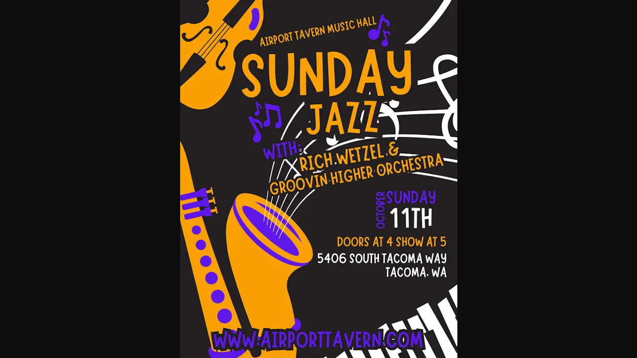 Sunday Jazz Sess W/ Rich Wetzel's Grooving Higher Orchestra