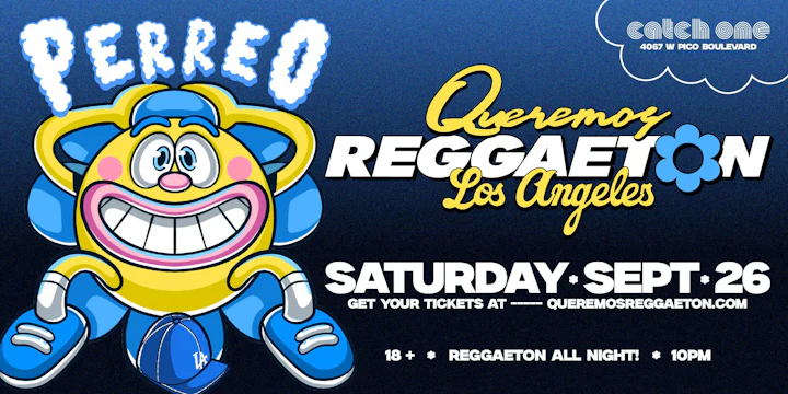 Queremos Reggaeton Party @ Catch One LA 18+