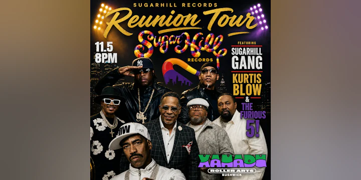 Sugarhill Records Reunion Tour ft. The Sugarhill Gang, Kurtis Blow & The Furious Five (skate + concert)