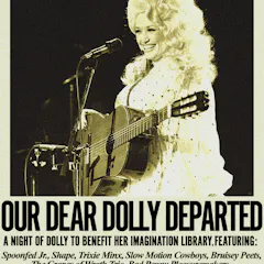 Our Dear Dolly Departed An Evening Of Dolly