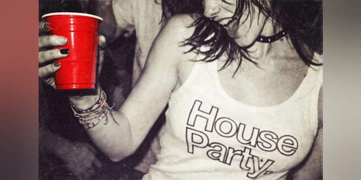 House Party.