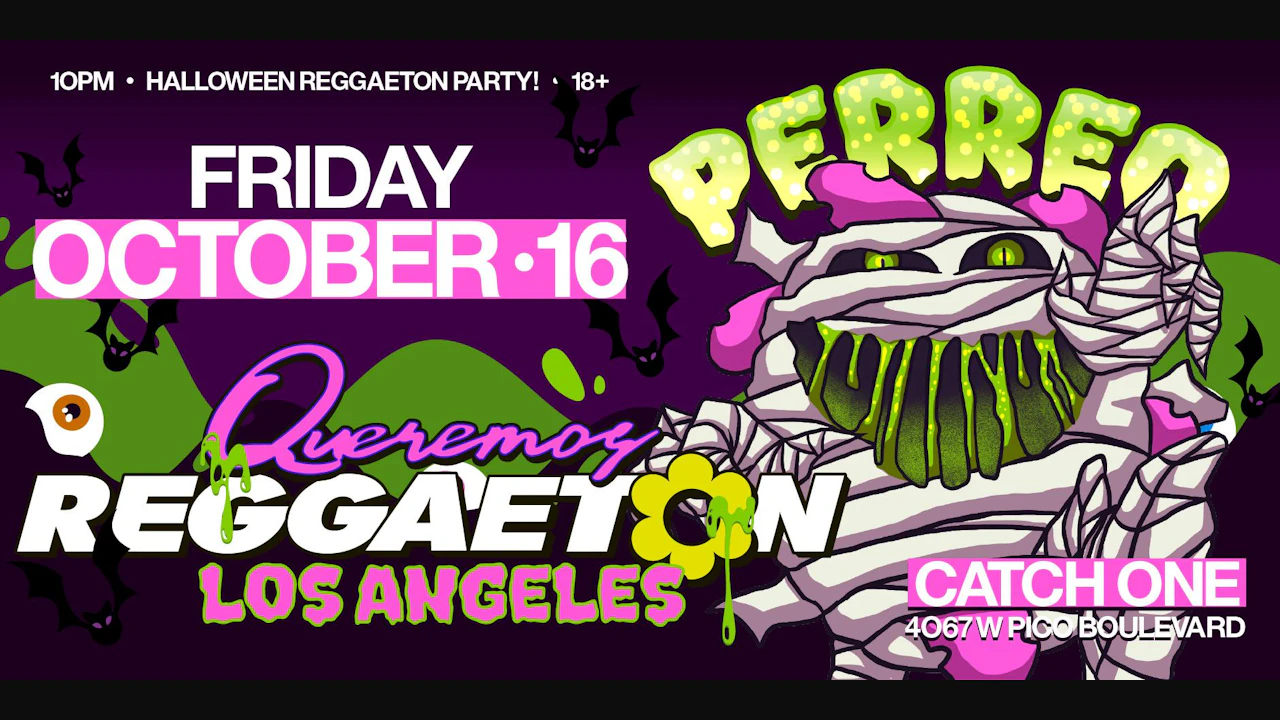 Queremos Reggaeton Party @ Catch One LA 18+