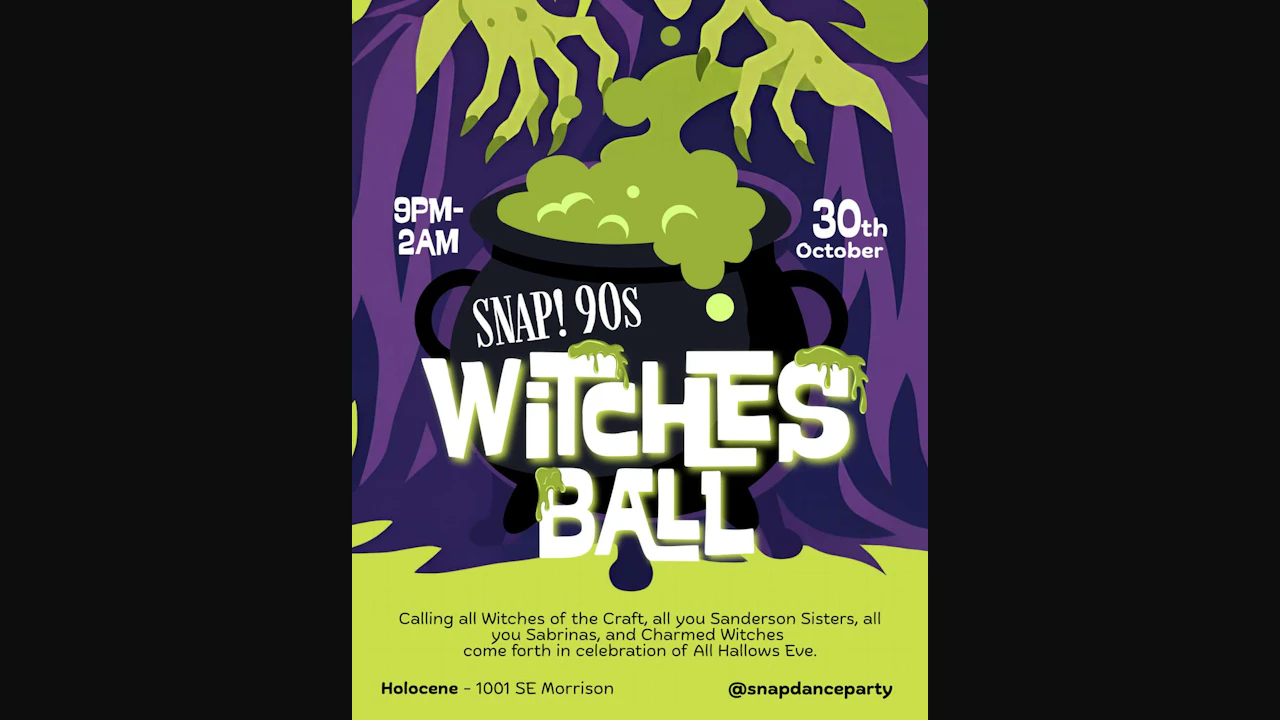 SNAP! '90s Dance Party: WITCHES BALL - 21+