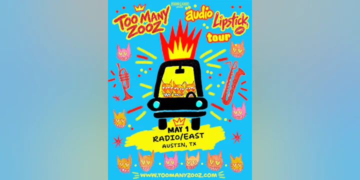 Radio / East Presents: Too Many Zooz: Audio Lipstick Tour
