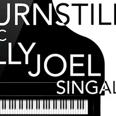 SOLD OUT: TURNSTILES: An Epic Billy Joel Singalong