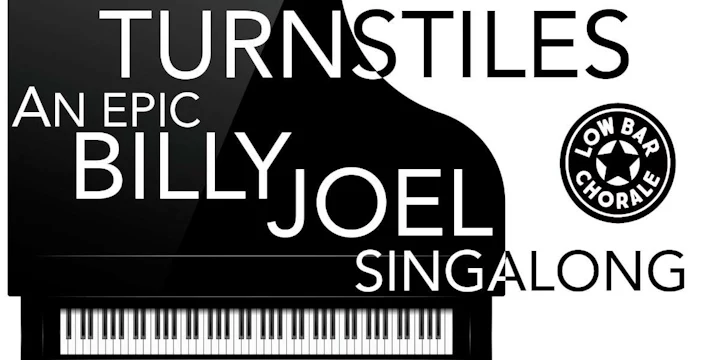 TURNSTILES: An Epic Billy Joel Singalong