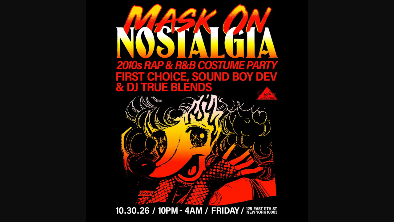 Nostalgia: Mask On (2010s Rap & R&B Costume Party)