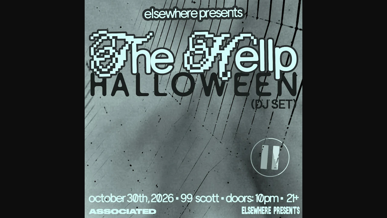 Elsewhere Presents: The Hellp (DJ Set) @ 99 Scott