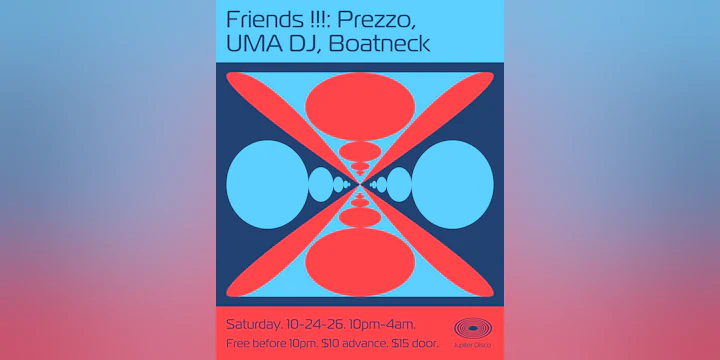 Friends !: Prezzo, UMA DJ, Boatneck