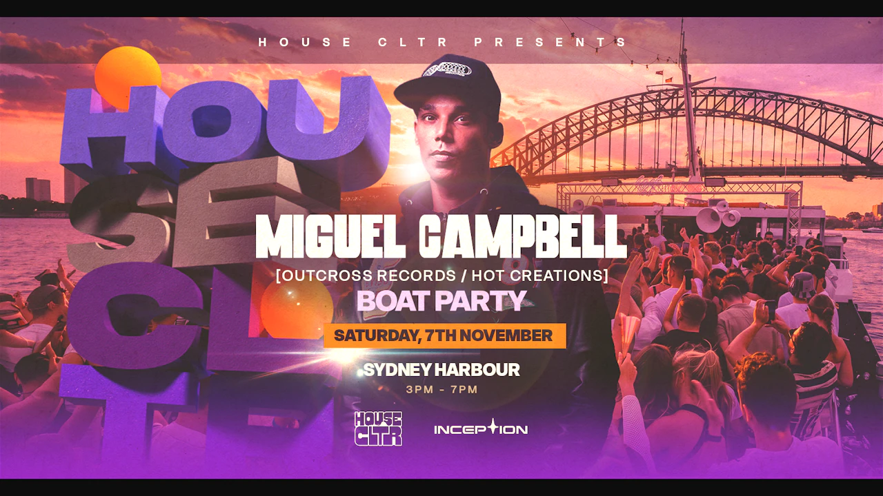 House CLTR Sydney - Ibiza Boat Party feat. Miguel Campbell (Hot Creations)