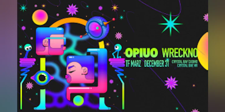 Opiuo + Wreckno (New Years Eve!)