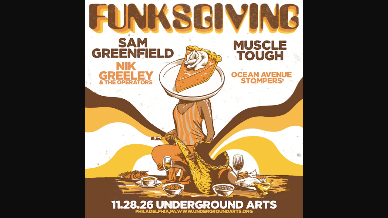 Funksgiving ft. Sam Greenfield + Muscle Tough