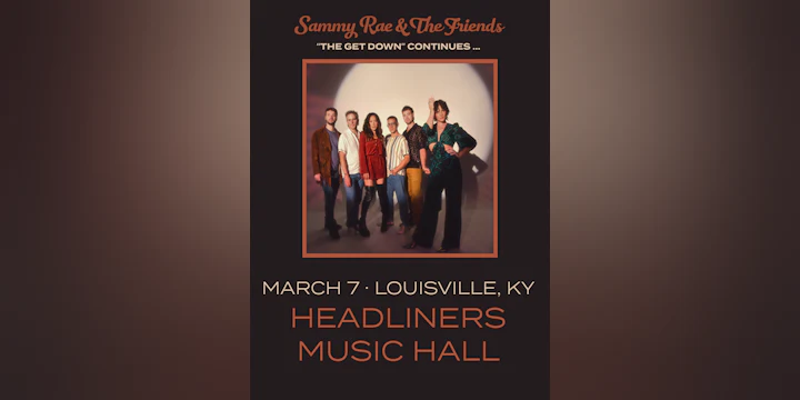 Sammy Rae & The Friends - the GET DOWN!