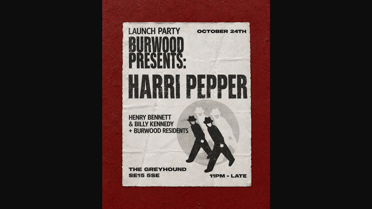 Burwood presents: Harri Pepper